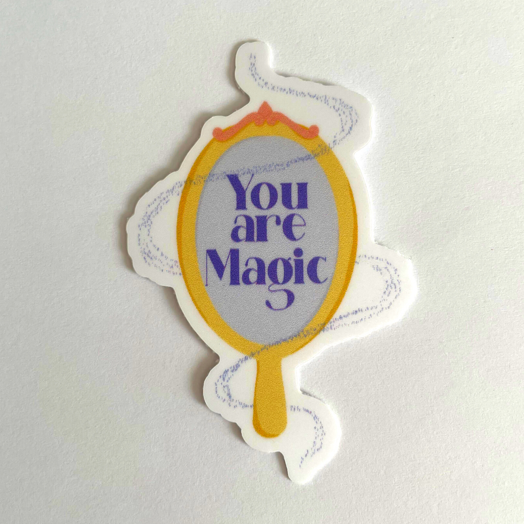 You Are Magic Sticker