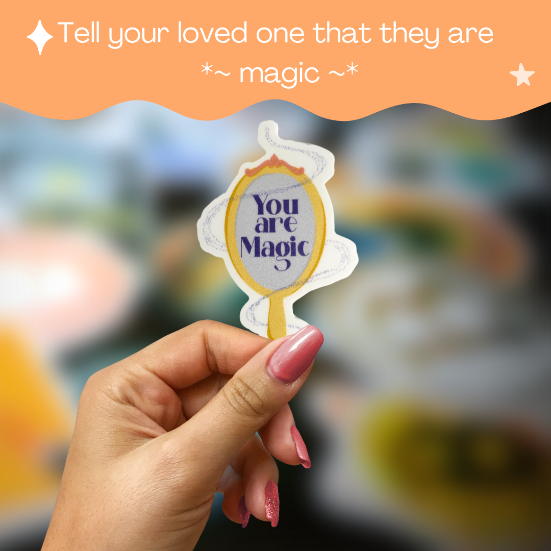 You Are Magic Sticker