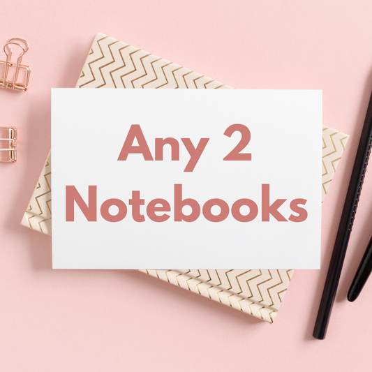 Any 2 Notebooks or Notepads