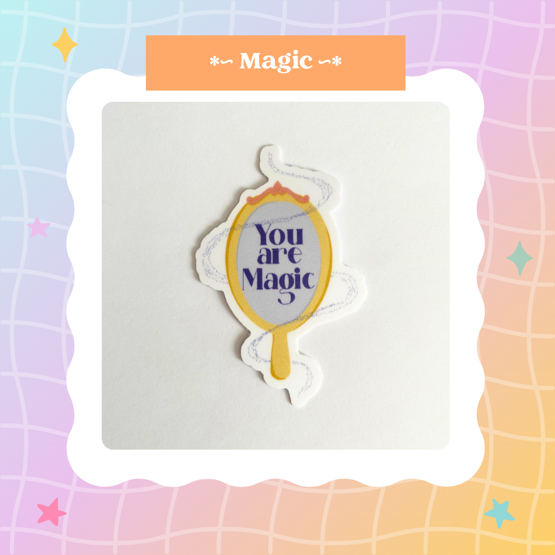 You Are Magic Sticker