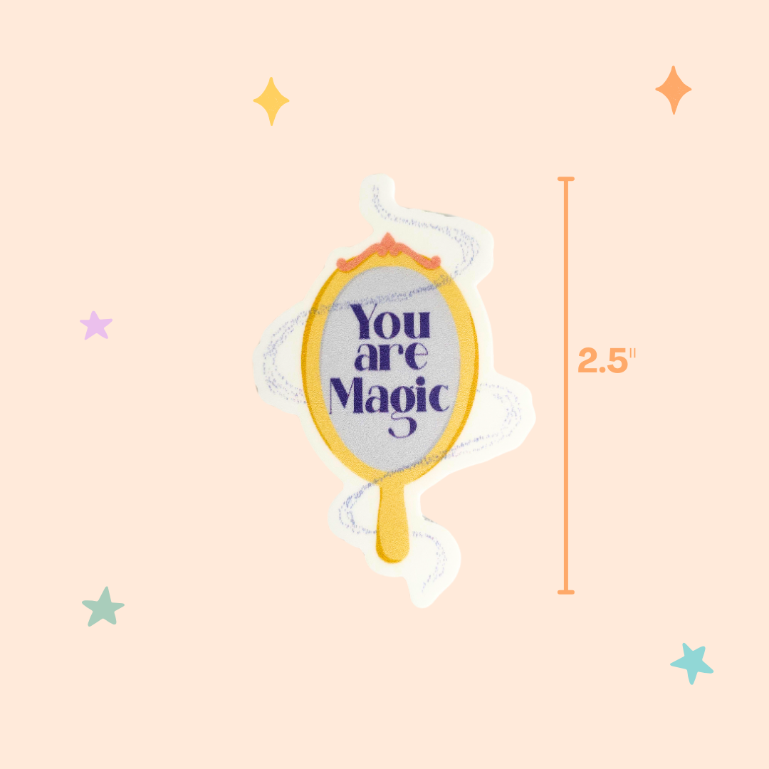 You Are Magic Sticker