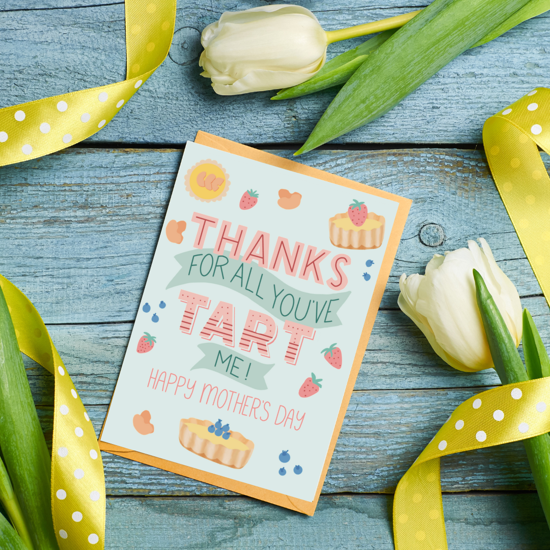 Tart Mother's Day Card
